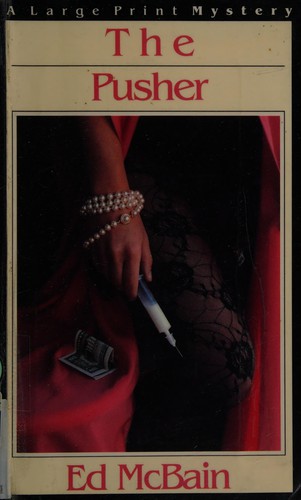 Ed McBain: The pusher (1987, G.K. Hall)