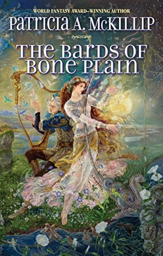 Patricia A. McKillip: The Bards of Bone Plain (Paperback, Ace)