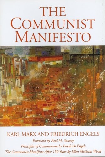 Karl Marx: The Communist manifesto / Karl Marx and Friedrich Engels. (1998, Monthly Review Press)