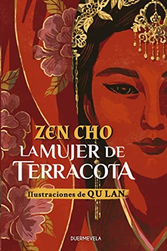 Zen Cho, Rebeca Cardeñoso, QU Lan: La mujer de terracota (Paperback, 2021, Duermevela Ediciones)