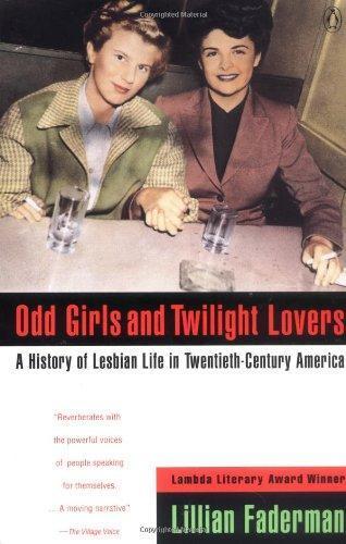 Lillian Faderman: Odd girls and twilight lovers (1992)