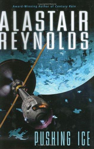 Alastair Reynolds: Pushing Ice