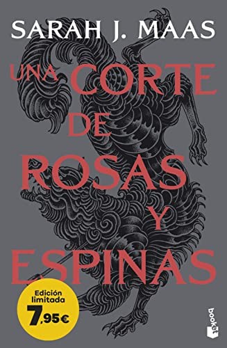 Sarah J. Maas, Márgara Averbach: Una corte de rosas y espinas (Spanish language, 2023, Booket)