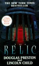 Lincoln Child, Douglas Preston: The Relic (Paperback, 1996, St Martins Press)