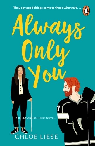Chloe Liese: Always Only You (2023, Penguin Books, Limited)