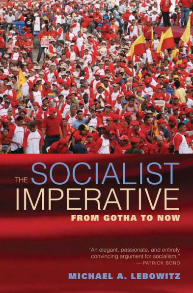 Michael A. Lebowitz: The socialist imperative (2015)