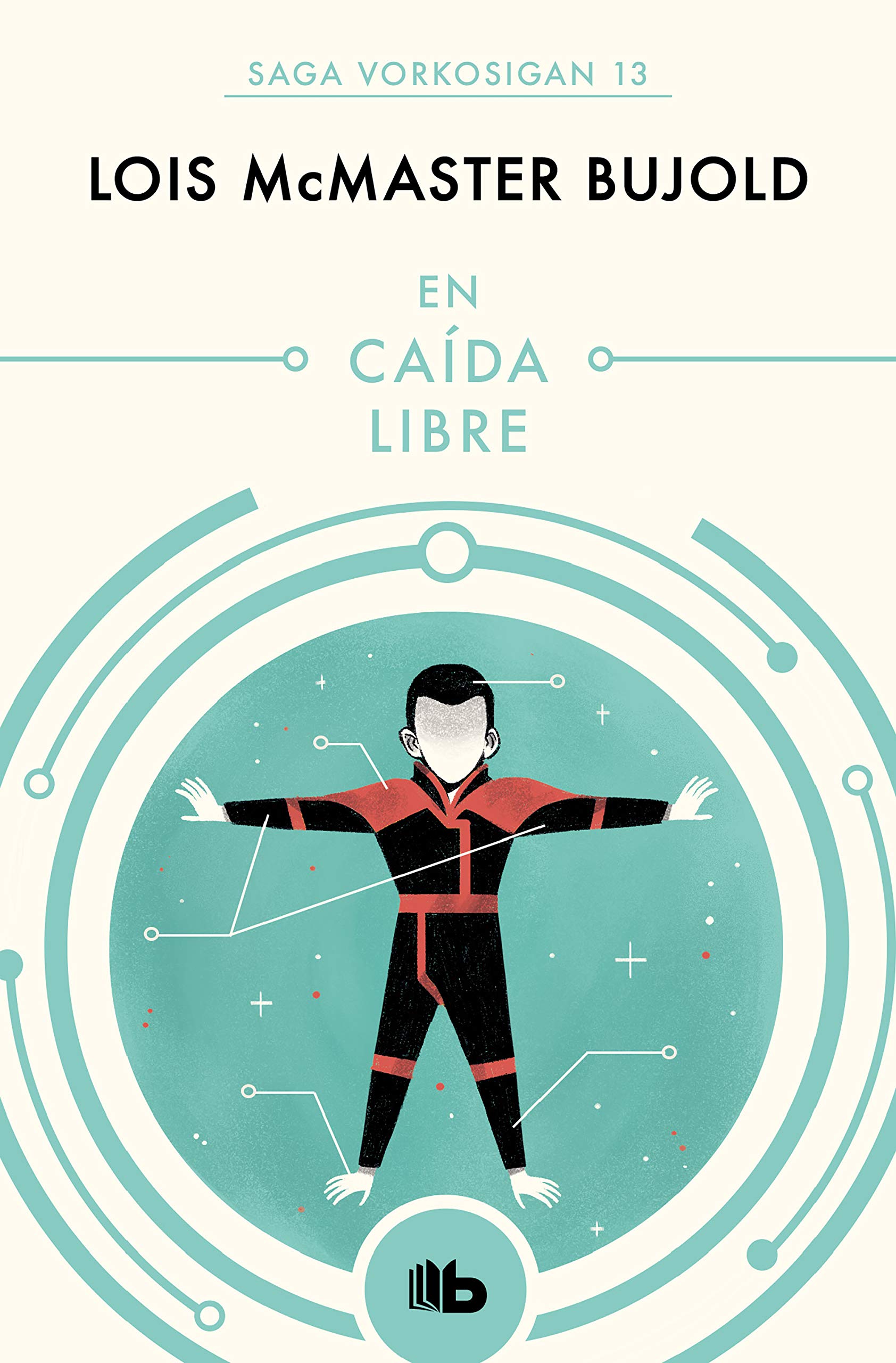 Lois McMaster Bujold: En caída libre (Paperback, Español language, 2019, B de Bolsillo)