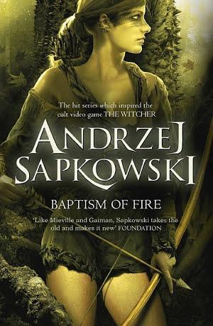 Andrzej Sapkowski OG: Baptism of Fire (2014)