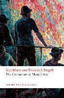 Karl Marx, Friedrich Engels: The Communist Manifesto (2008, Oxford University Press)