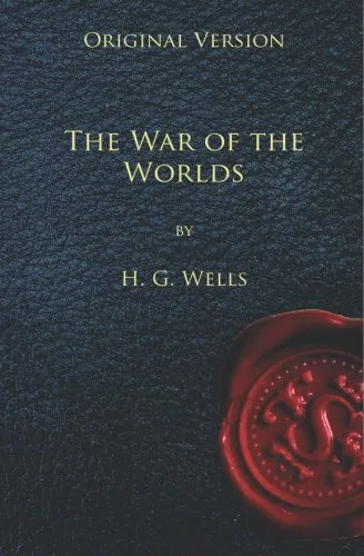 H. G. Wells: The War Of The Worlds   Original Version (2010)