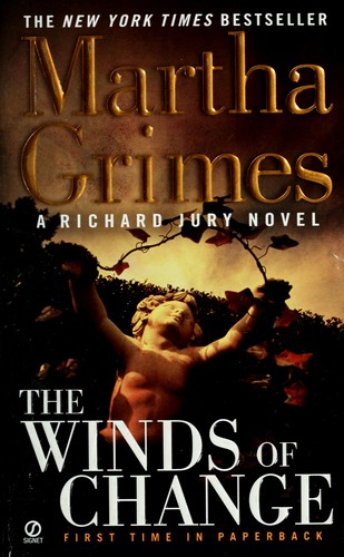 Martha Grimes: The winds of change (2004, Signet Book)