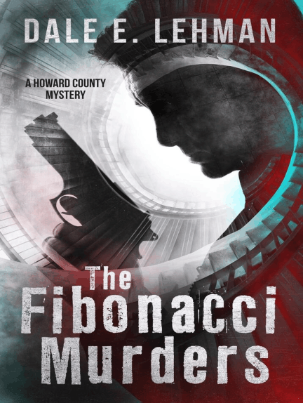 Dale E Lehman: The Fibonacci Murders (EBook, 2019, Red Tales)