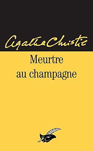 Agatha Christie: Meurtre au champagne (French language, 1995, Editions du Masque)
