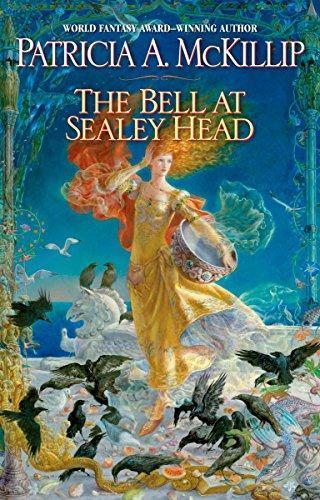 Patricia A. McKillip, Patricia A. McKillip: The Bell at Sealey Head (2009)