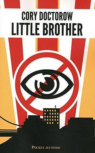 Cory Doctorow (Duplicate): Little brother (French language, 2012, Pocket jeunesse)