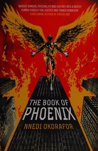 Nnedi Okorafor: The book of Phoenix (2015, Daw Books, Inc.)