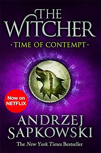 Andrzej Sapkowski OG: Time of Contempt (Paperback, HACHETTE INDIA)
