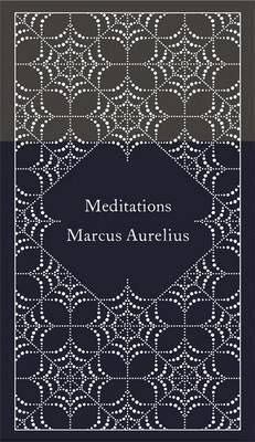 Marcus Aurelius, Martin Hammond: Meditations (Hardcover, 2014, Penguin Classics)