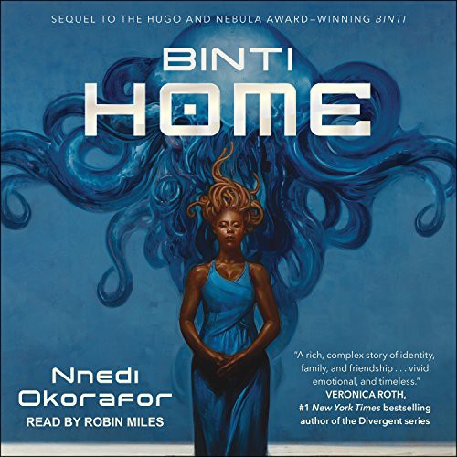 Nnedi Okorafor, Robin Miles: Binti (AudiobookFormat, Tantor Audio)