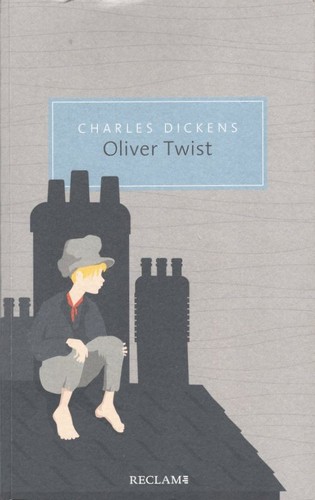 Charles Dickens: Oliver Twist (German language, 2021, Reclam)