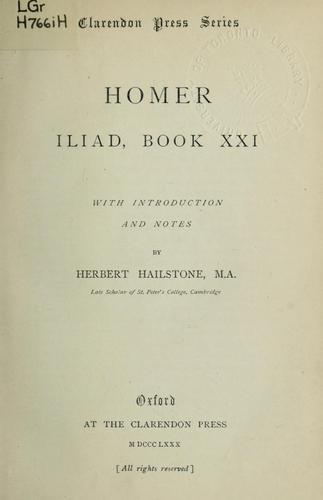 Όμηρος: Iliad, book XXI (Ancient Greek language, 1880, Clarendon Press)