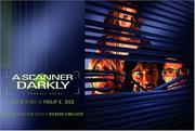Philip Dick: A scanner darkly (2006, Pantheon Books)