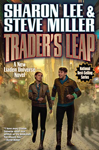Miller, Steve, Sharon Lee: Trader's Leap (Paperback, 2021, Baen)