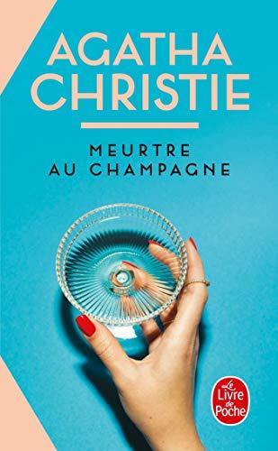 Agatha Christie: Meurtre au champagne (French language, 1977, Librairie générale française)