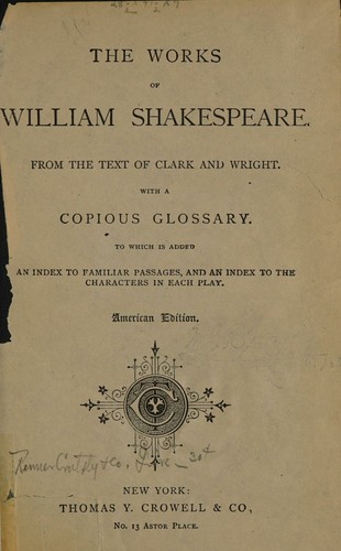William Shakespeare: The Works of William Shakespeare (Hardcover, Thomas Y. Crowell & Co.)