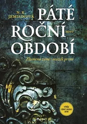 N. K. Jemisin: Zlomená země. (Czech language, 2018, Host)