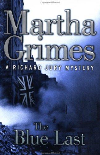 Martha Grimes: The blue last (2001, Viking)