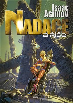 Isaac Asimov: Nadace a Říše (Czech language, 2021)