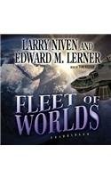 Larry Niven, Edward M. Lerner, Edward M Lerner: Fleet of Worlds (AudiobookFormat, 2013, Blackstone Audio Inc)