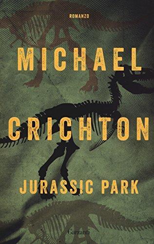 Michael Crichton: Jurassic Park (Italian language, 2018, Garzanti)