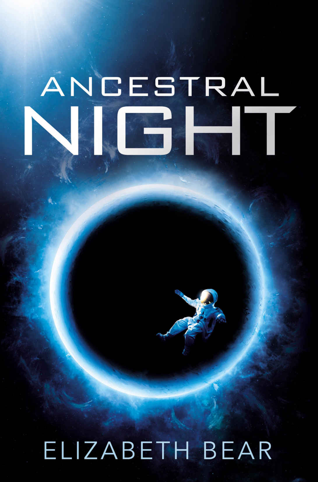Elizabeth Bear (duplicate): Ancestral Night (2017, Orion Publishing Group, Limited)