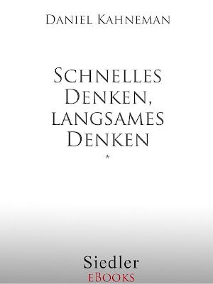 Daniel Kahneman, Raymond Clarinard: Schnelles Denken, langsames Denken (German language)