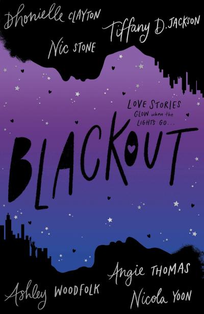 Angie Thomas, Nicola Yoon, Dhonielle Clayton, Tiffany D. Jackson, Nic Stone, Ashley Woodfolk: Blackout (Paperback, 2021, Electric Monkey)