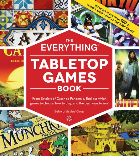 Bebo: Everything Tabletop Games Book (EBook, 2019, Adams Media Corporation)