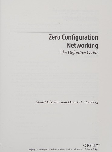 Stuart Cheshire: Zero configuration networking (2006, O'Reilly)