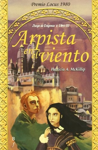 Patricia A. McKillip, Carlos Gardini: Arpista en el viento (Paperback, Spanish language, Bibliópolis)