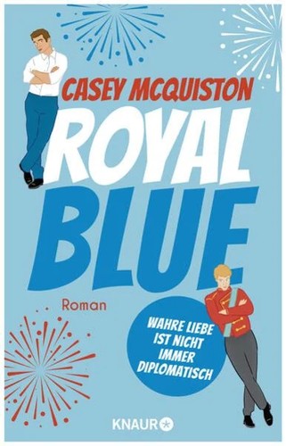 Casey McQuiston: Royal Blue (German language, 2023, Knaur Taschenbuch)