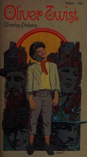 Charles Dickens, Charles Dickens (duplicate): Oliver Twist (Paperback, 1969, Scholastic Inc.)