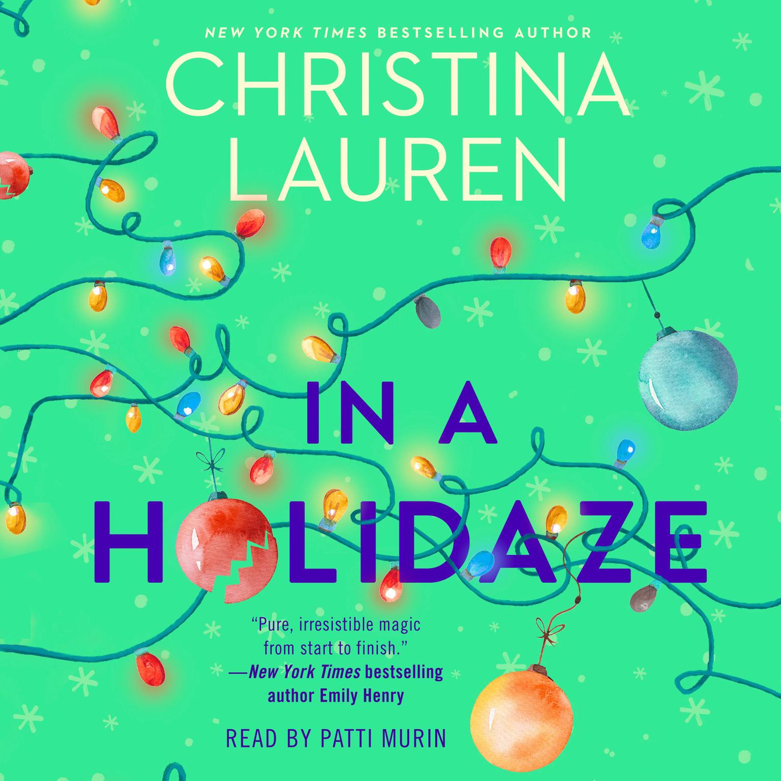 Christina Lauren: In a Holidaze (2020, Gallery Books)