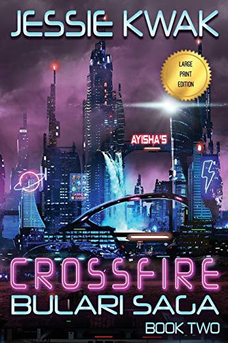 Jessie Kwak: Crossfire (Paperback, Jessie Kwak Creative)