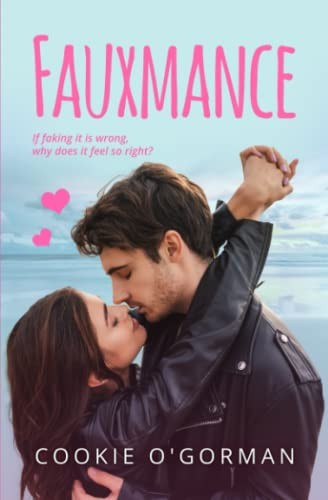Cookie O'Gorman: Fauxmance (2022, Cookie O'Gorman)