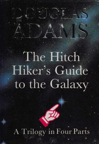 Douglas Adams: The Hitch Hiker's Guide to the Galaxy: A Trilogy in Four Parts (1986, Heinemann)