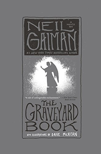 Neil Gaiman, Dave McKean: The Graveyard Book (Paperback, William Morrow Paperbacks, William Morrow & Company)