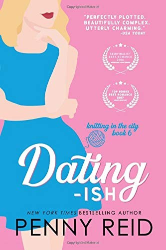 Penny Reid: Dating-ish (Paperback, Cipher-Naught)
