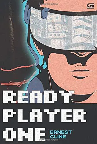 Ernest Cline, Ernest Cline (duplicate), Arnaud Regnauld, Ernest Cline: Ready Player One (Indonesian language, 2018, Gramedia Pustaka Utama)