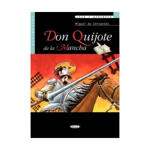Miguel de Cervantes Saavedra: Don Quixote (2003, Cideb editrice)